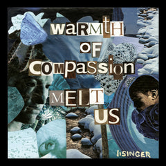 Card 119-warmth of compassion melt us