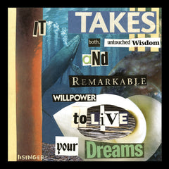 Card 130-it takes both untouched wisdom and remarkable willpower to live your dreams